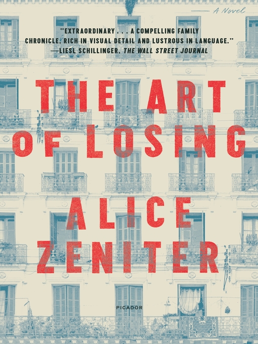 Title details for The Art of Losing by Alice Zeniter - Wait list